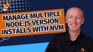 Manage Multiple Node.js Version Installs with NVM