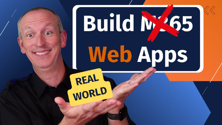 Real World Example: Build Web Apps - not M365 or Teams Apps