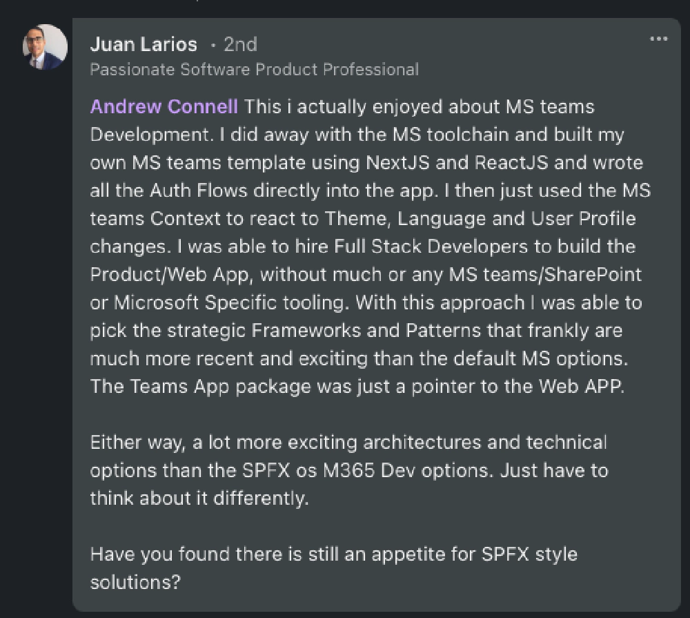 Juan: 'I did away with the Microsoft toolchain and built my own Microsoft Teams template using NextJS and ReactJS and wrote all the auth flows directly into the app.'