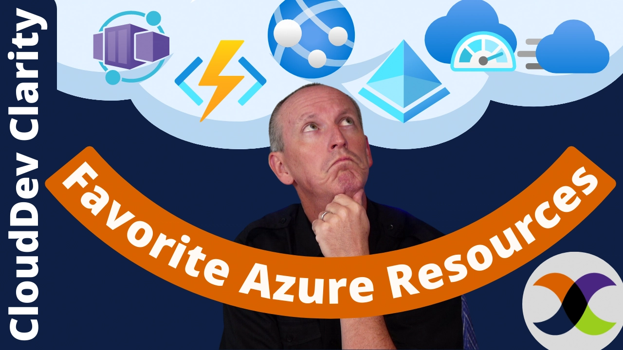 CloudDev Clarity | Episode 6 - Our favorite Azure resources CloudDev Clarity | Episode 6 - Our favorite Azure resources