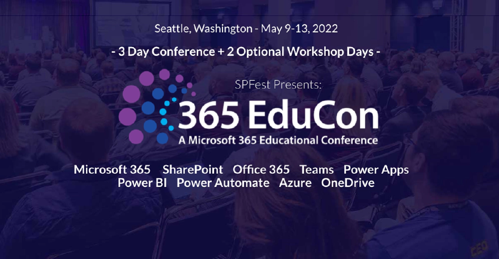 TechCon365 (SPFest) Seattle in May 2022