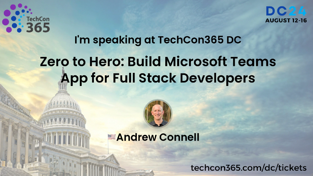 Full-day Workshop: Zero to Hero: Build Microsoft Teams App for Full Stack Developers