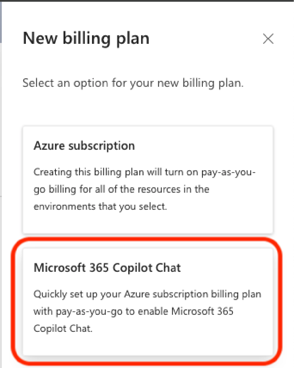 Select Microsoft 365 Copilot Chat for the type of billing plan to add