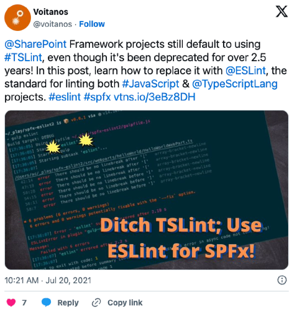 Screenshot of deleted tweet: '@SharePoint Framework projects still default to using #TSLint, even though it's been deprecated for over 2.5 years! In this post, learn how to replace it with @ESLint, the standard for linting both #JavaScript & @TypeScriptLang projects. #eslint #spfx https://vtns.io/3eBz8DH'