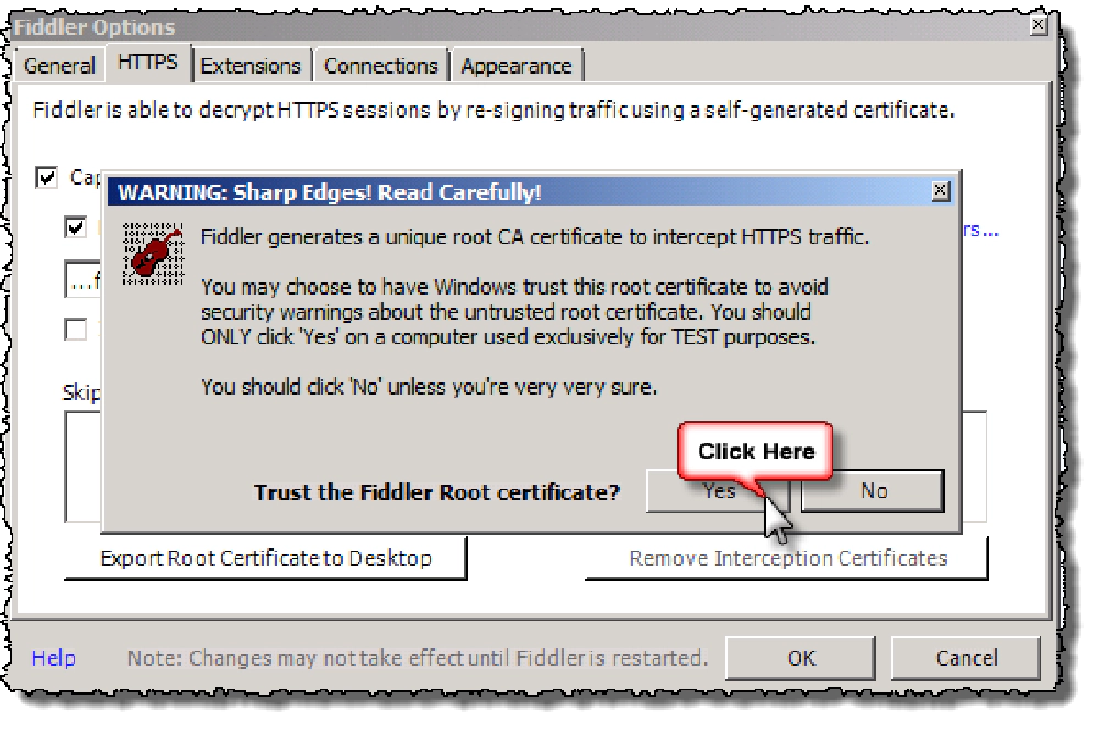 Trust the Fiddler certificate