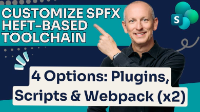 Customize SPFx Heft Toolchain: Plugins, Scripts, and Webpack Customize SPFx Heft Toolchain: Plugins, Scripts, and Webpack