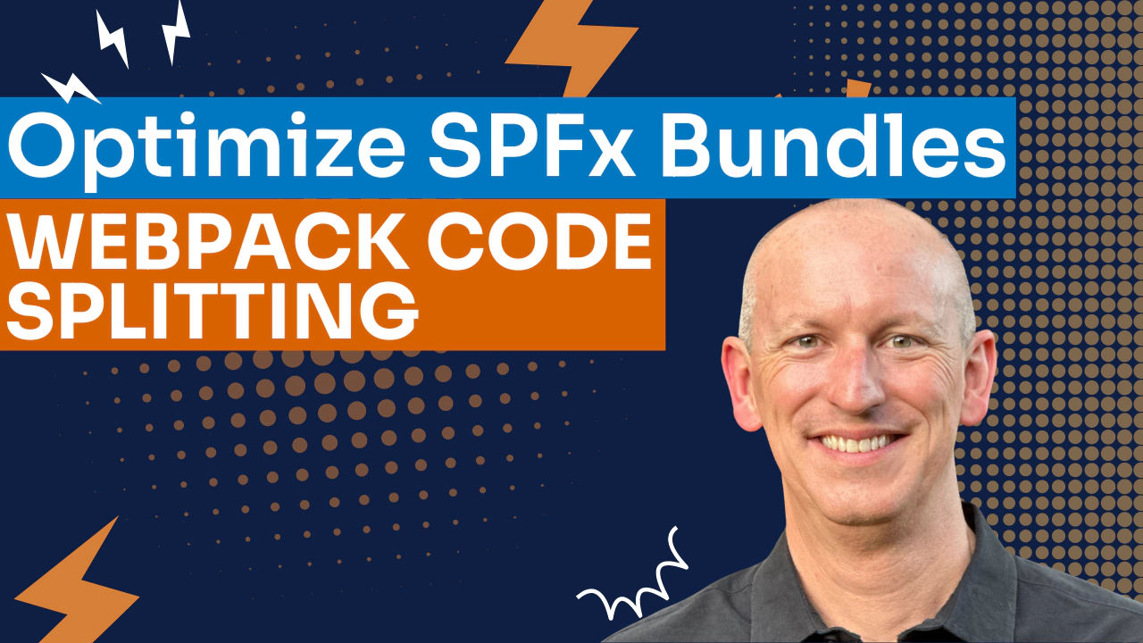 Webpack Magic in SPFx: Optimize Bundles with Code Splitting