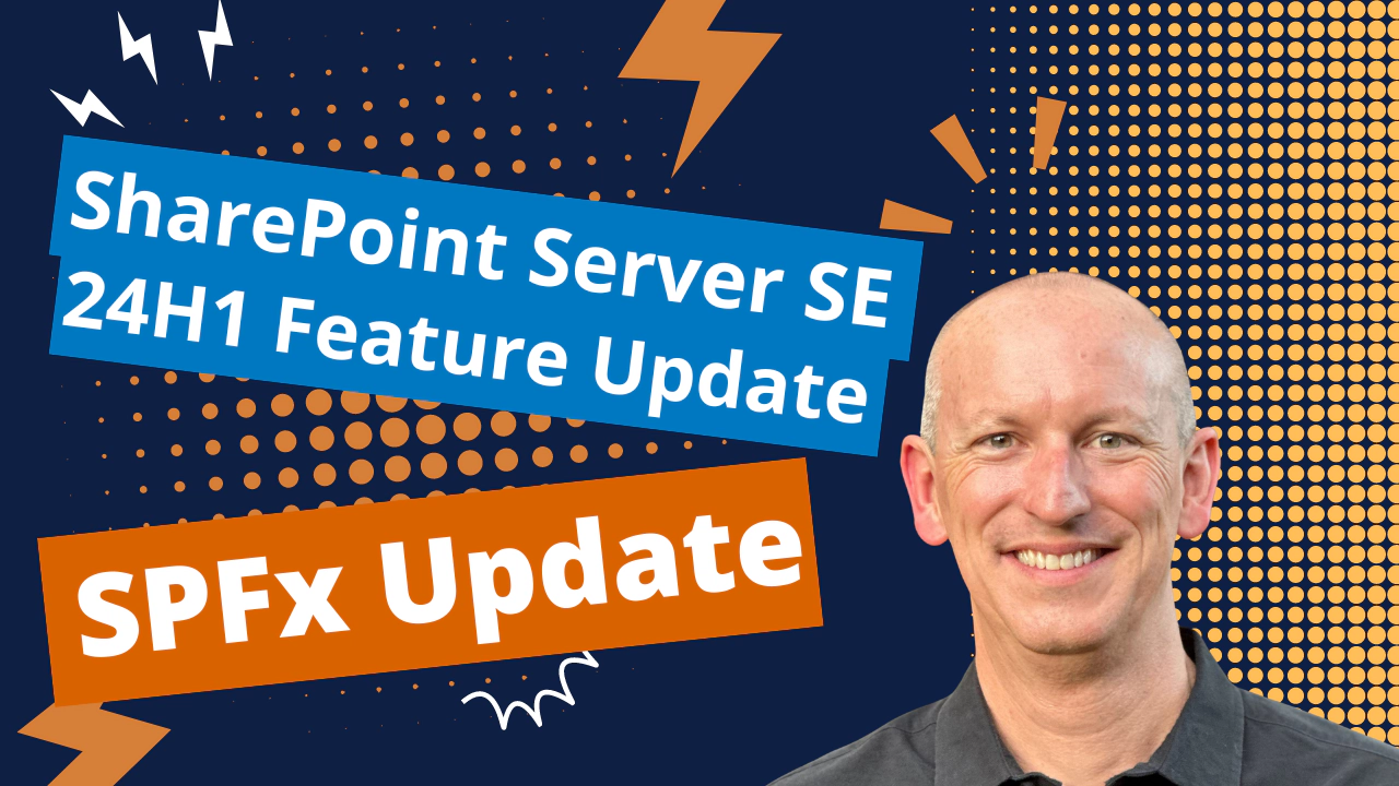 SharePoint Framework and SharePoint Server SE 24H1