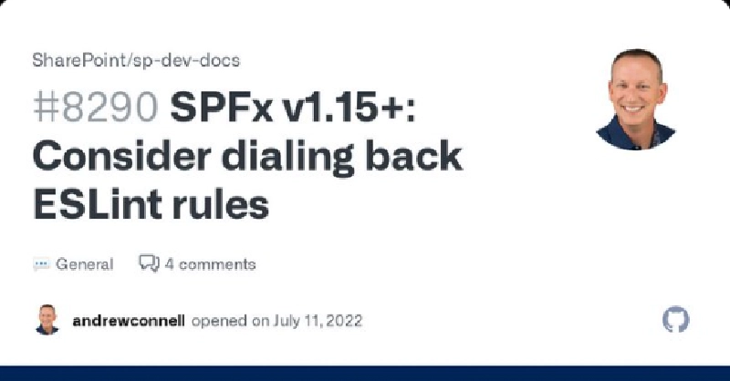 GitHub issue #8290: SPFx v1.15+ Consider dialing back ESLint rules GitHub issue #8290: SPFx v1.15+ Consider dialing back ESLint rules