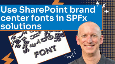 Use SharePoint brand center fonts in SPFx solutions