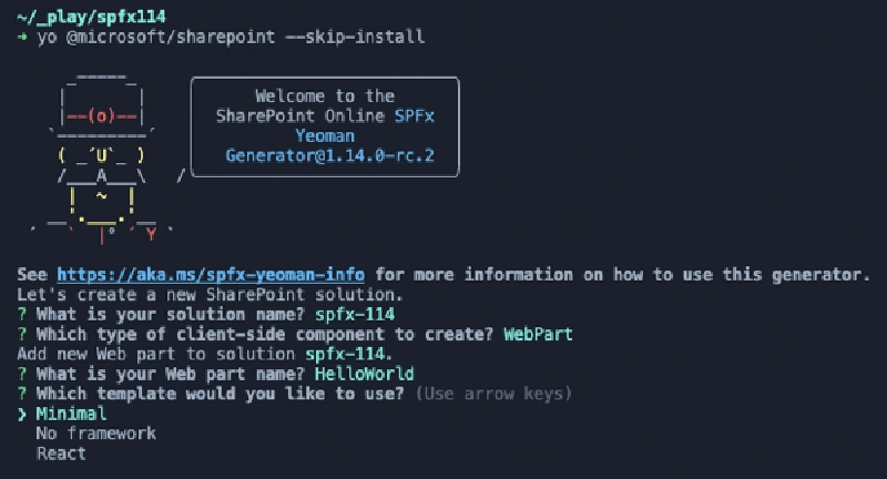 Figure 2: Updated SPFx generator prompts & template options Figure 2: Updated SPFx generator prompts & template options