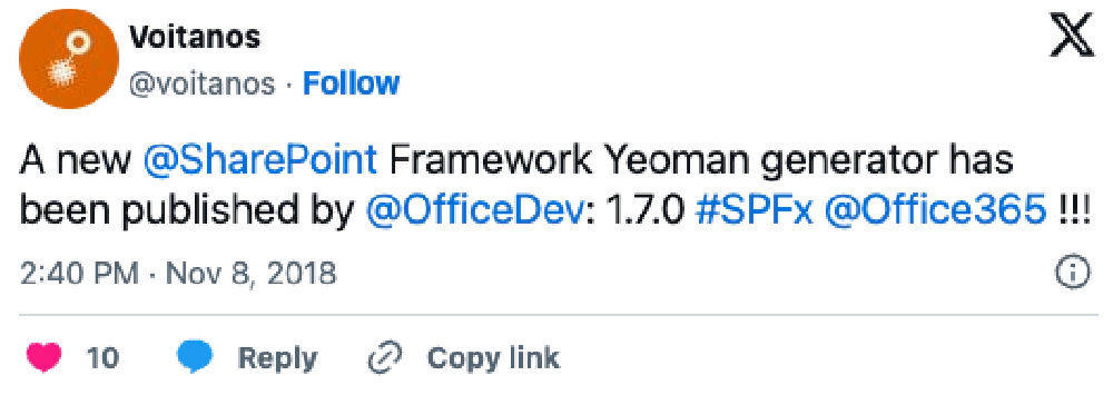 Screenshot of deleted tweet: 'A new @SharePoint Framework Yeoman generator has been published by @OfficeDev : 1.7.0 #SPFx @Office365 !!!'