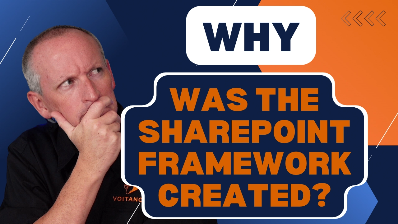 Why did Microsoft create the SharePoint Framework (SPFx)? Why did Microsoft create the SharePoint Framework (SPFx)?