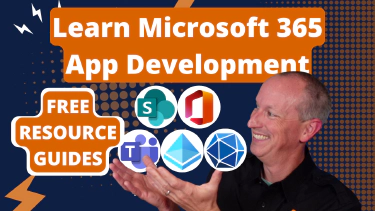 Start Learning Microsoft 365 App Development - Free Guides