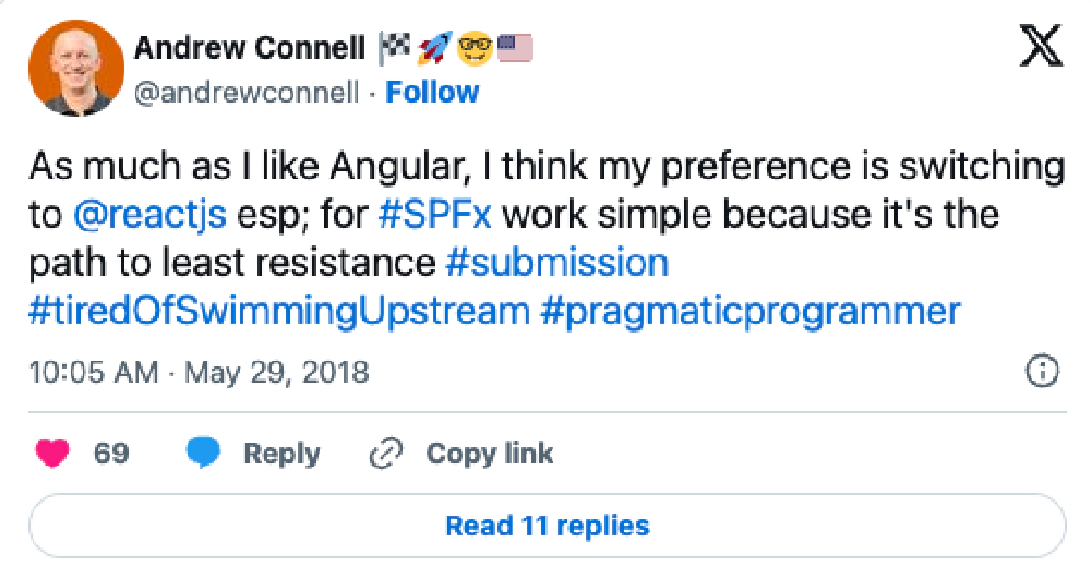 Screenshot of deleted tweet: 'As much as I like Angular, I think my preference is switching to @reactjs esp; for #SPFx work simple because it's the path to least resistance #submission #tiredOfSwimmingUpstream #pragmaticprogrammer'