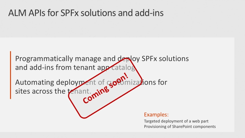 Slide: ALM APIs for SPFx solutions & add-ins Slide: ALM APIs for SPFx solutions & add-ins