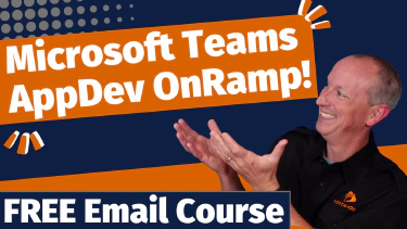 Microsoft Teams App Development OnRamp
