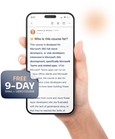 Free 9-day email course - Microsoft Teams App Development OnRamp