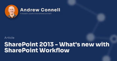 SharePoint 2013 - What's new with SharePoint Workflow