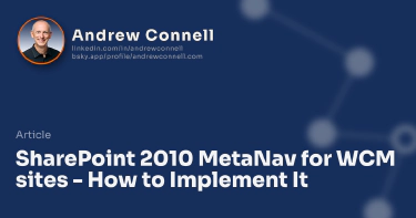 SharePoint 2010 MetaNav for WCM sites - How to Implement It