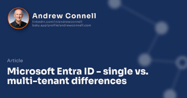 Microsoft Entra ID -  single vs. multi-tenant differences