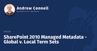 SharePoint 2010 Managed Metadata - Global v. Local Term Sets