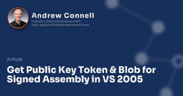 Get Public Key Token & Blob for Signed Assembly in VS 2005