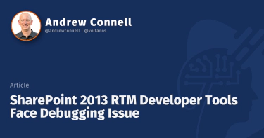 SharePoint 2013 RTM Developer Tools Face Debugging Issue