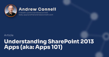 Understanding SharePoint 2013 Apps (aka: Apps 101)