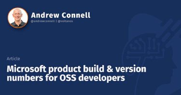 Microsoft product build & version numbers for OSS developers