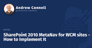 SharePoint 2010 MetaNav for WCM sites - How to Implement It