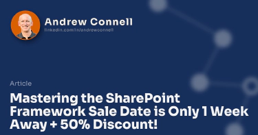 Mastering the SharePoint Framework Sale Date is Only 1 Week Away + 50% Discount!