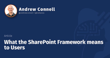 What the SharePoint Framework means to Users