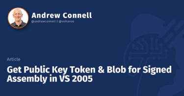 Get Public Key Token & Blob for Signed Assembly in VS 2005