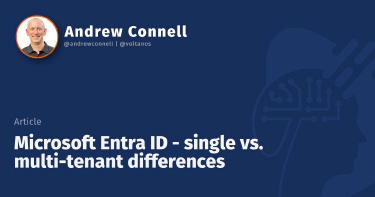 Microsoft Entra ID -  single vs. multi-tenant differences