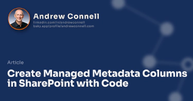 Create Managed Metadata Columns in SharePoint with Code