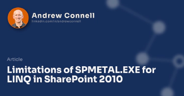 Limitations of SPMETAL.EXE for LINQ in SharePoint 2010