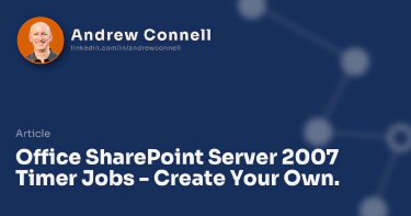 Office SharePoint Server 2007 Timer Jobs - Create Your Own.