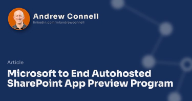 Microsoft to End Autohosted SharePoint App Preview Program