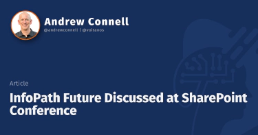 InfoPath Future Discussed at SharePoint Conference