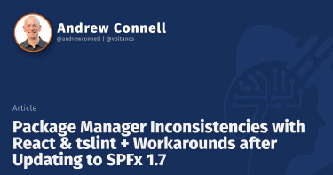 Package Manager Inconsistencies with React & tslint + Workarounds after Updating to SPFx 1.7