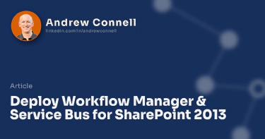 Deploy Workflow Manager & Service Bus for SharePoint 2013