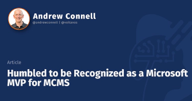 Humbled to be Recognized as a Microsoft MVP for MCMS