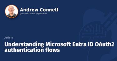 Understanding Microsoft Entra ID OAuth2 authentication flows