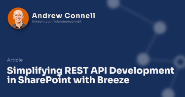 Simplifying REST API Development in SharePoint with Breeze