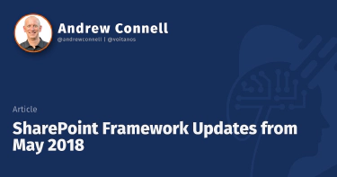 SharePoint Framework Updates from May 2018