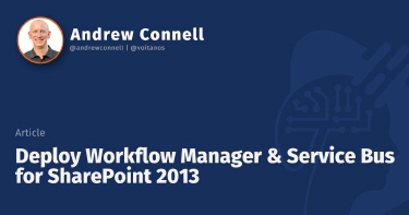 Deploy Workflow Manager & Service Bus for SharePoint 2013