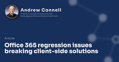 Office 365 regression issues breaking client-side solutions