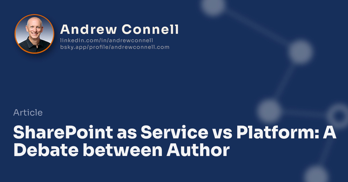 SharePoint as Service vs Platform: A Debate between Author