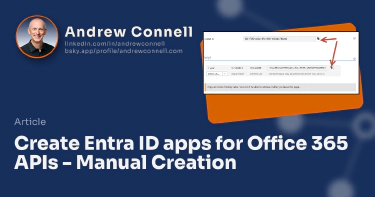 Create Entra ID apps for Office 365 APIs - Manual Creation